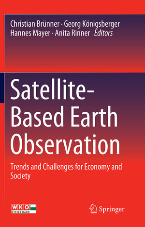 Buchcover Satellite-Based Earth Observation  | EAN 9783030090791 | ISBN 3-030-09079-5 | ISBN 978-3-030-09079-1