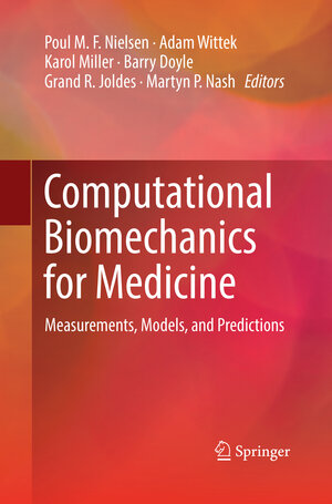 Buchcover Computational Biomechanics for Medicine | EAN 9783030092719 | ISBN 3-030-09271-2 | ISBN 978-3-030-09271-9