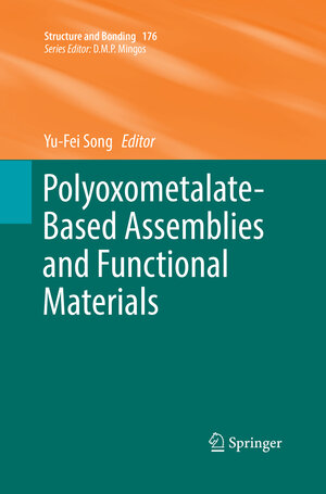 Buchcover Polyoxometalate-Based Assemblies and Functional Materials  | EAN 9783030093525 | ISBN 3-030-09352-2 | ISBN 978-3-030-09352-5