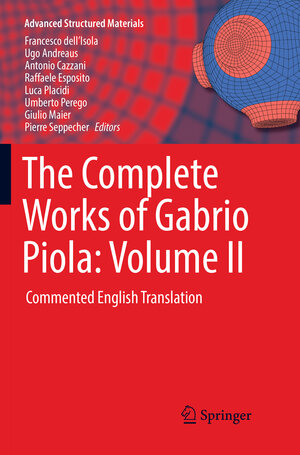 Buchcover The Complete Works of Gabrio Piola: Volume II  | EAN 9783030099824 | ISBN 3-030-09982-2 | ISBN 978-3-030-09982-4