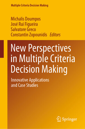Buchcover New Perspectives in Multiple Criteria Decision Making | EAN 9783030114824 | ISBN 3-030-11482-1 | ISBN 978-3-030-11482-4