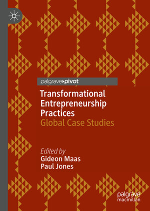 Buchcover Transformational Entrepreneurship Practices  | EAN 9783030115234 | ISBN 3-030-11523-2 | ISBN 978-3-030-11523-4