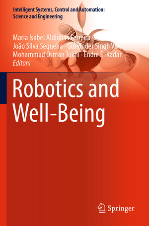 Buchcover Robotics and Well-Being | EAN 9783030125264 | ISBN 3-030-12526-2 | ISBN 978-3-030-12526-4
