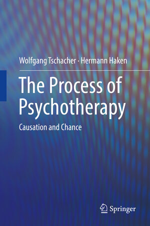 Buchcover The Process of Psychotherapy | Wolfgang Tschacher | EAN 9783030127473 | ISBN 3-030-12747-8 | ISBN 978-3-030-12747-3