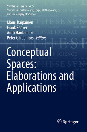 Buchcover Conceptual Spaces: Elaborations and Applications | EAN 9783030128029 | ISBN 3-030-12802-4 | ISBN 978-3-030-12802-9