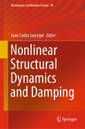 Buchcover Nonlinear Structural Dynamics and Damping | EAN 9783030133160 | ISBN 3-030-13316-8 | ISBN 978-3-030-13316-0