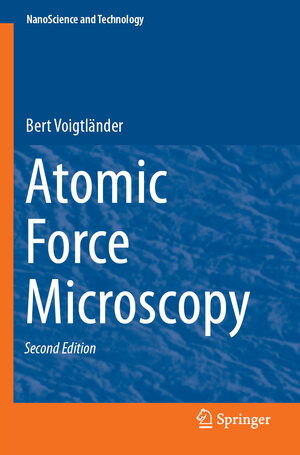 Buchcover Atomic Force Microscopy | Bert Voigtländer | EAN 9783030136567 | ISBN 3-030-13656-6 | ISBN 978-3-030-13656-7