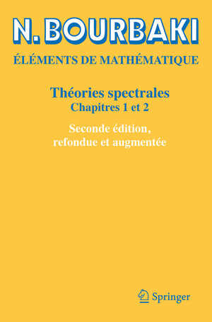Buchcover Théories spectrales | N. Bourbaki | EAN 9783030140632 | ISBN 3-030-14063-6 | ISBN 978-3-030-14063-2