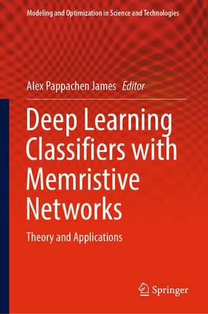 Buchcover Deep Learning Classifiers with Memristive Networks | EAN 9783030145248 | ISBN 3-030-14524-7 | ISBN 978-3-030-14524-8