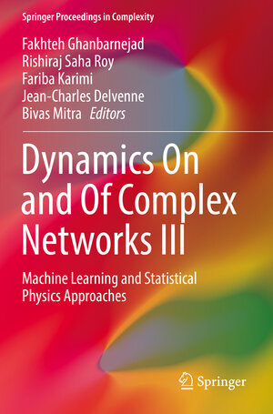 Buchcover Dynamics On and Of Complex Networks III | EAN 9783030146856 | ISBN 3-030-14685-5 | ISBN 978-3-030-14685-6