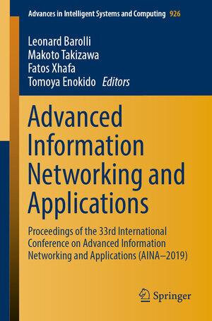 Buchcover Advanced Information Networking and Applications | EAN 9783030150310 | ISBN 3-030-15031-3 | ISBN 978-3-030-15031-0