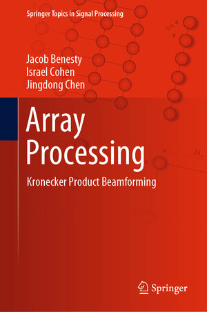 Buchcover Array Processing | Jacob Benesty | EAN 9783030156008 | ISBN 3-030-15600-1 | ISBN 978-3-030-15600-8