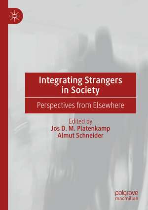 Buchcover Integrating Strangers in Society  | EAN 9783030167059 | ISBN 3-030-16705-4 | ISBN 978-3-030-16705-9