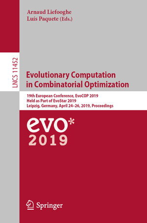 Buchcover Evolutionary Computation in Combinatorial Optimization  | EAN 9783030167110 | ISBN 3-030-16711-9 | ISBN 978-3-030-16711-0