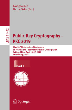Buchcover Public-Key Cryptography – PKC 2019 | EAN 9783030172534 | ISBN 3-030-17253-8 | ISBN 978-3-030-17253-4