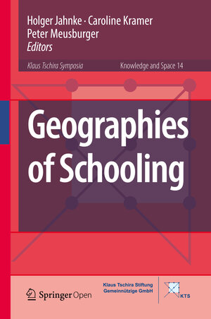 Buchcover Geographies of Schooling  | EAN 9783030187989 | ISBN 3-030-18798-5 | ISBN 978-3-030-18798-9