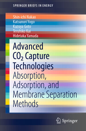 Buchcover Advanced CO2 Capture Technologies | Shin-ichi Nakao | EAN 9783030188573 | ISBN 3-030-18857-4 | ISBN 978-3-030-18857-3