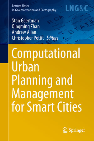 Buchcover Computational Urban Planning and Management for Smart Cities  | EAN 9783030194239 | ISBN 3-030-19423-X | ISBN 978-3-030-19423-9