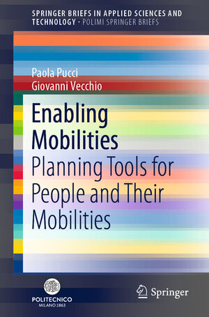 Buchcover Enabling Mobilities | Paola Pucci | EAN 9783030195816 | ISBN 3-030-19581-3 | ISBN 978-3-030-19581-6