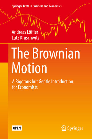 Buchcover The Brownian Motion | Andreas Löffler | EAN 9783030201029 | ISBN 3-030-20102-3 | ISBN 978-3-030-20102-9