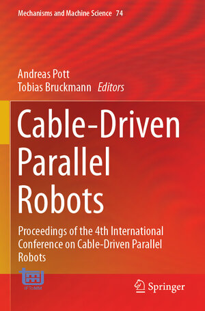 Buchcover Cable-Driven Parallel Robots  | EAN 9783030207533 | ISBN 3-030-20753-6 | ISBN 978-3-030-20753-3
