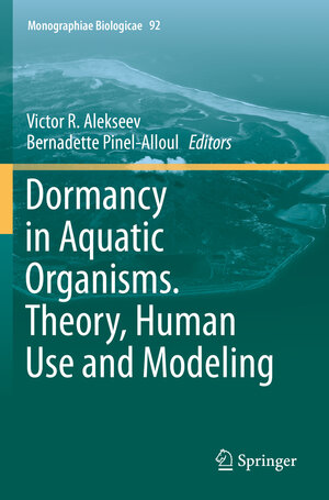Buchcover Dormancy in Aquatic Organisms. Theory, Human Use and Modeling | EAN 9783030212155 | ISBN 3-030-21215-7 | ISBN 978-3-030-21215-5