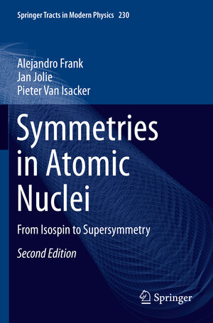 Buchcover Symmetries in Atomic Nuclei | Alejandro Frank | EAN 9783030219338 | ISBN 3-030-21933-X | ISBN 978-3-030-21933-8