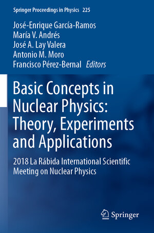 Buchcover Basic Concepts in Nuclear Physics: Theory, Experiments and Applications | EAN 9783030222062 | ISBN 3-030-22206-3 | ISBN 978-3-030-22206-2