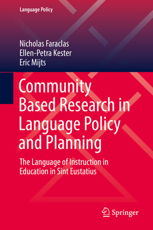 Buchcover Community Based Research in Language Policy and Planning | Nicholas Faraclas | EAN 9783030232238 | ISBN 3-030-23223-9 | ISBN 978-3-030-23223-8