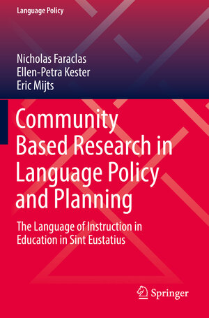 Buchcover Community Based Research in Language Policy and Planning | Nicholas Faraclas | EAN 9783030232252 | ISBN 3-030-23225-5 | ISBN 978-3-030-23225-2