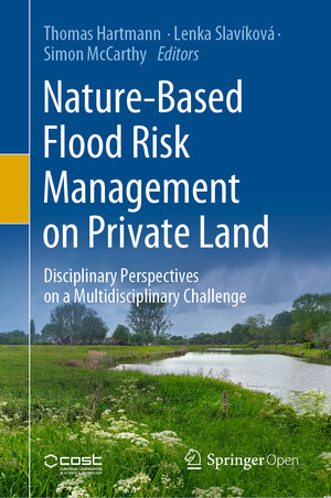 Buchcover Nature-Based Flood Risk Management on Private Land | EAN 9783030238421 | ISBN 3-030-23842-3 | ISBN 978-3-030-23842-1