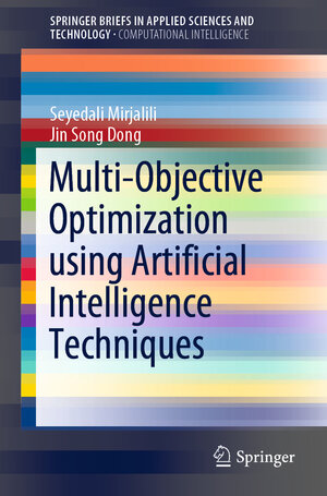 Buchcover Multi-Objective Optimization using Artificial Intelligence Techniques | Seyedali Mirjalili | EAN 9783030248352 | ISBN 3-030-24835-6 | ISBN 978-3-030-24835-2