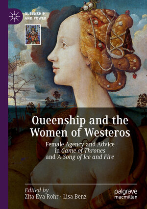 Buchcover Queenship and the Women of Westeros | EAN 9783030250430 | ISBN 3-030-25043-1 | ISBN 978-3-030-25043-0