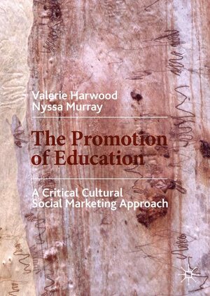 Buchcover The Promotion of Education | Valerie Harwood | EAN 9783030252991 | ISBN 3-030-25299-X | ISBN 978-3-030-25299-1