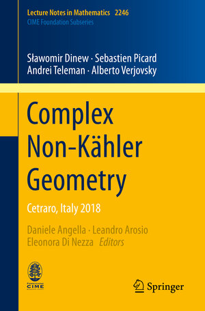 Buchcover Complex Non-Kähler Geometry | Sławomir Dinew | EAN 9783030258832 | ISBN 3-030-25883-1 | ISBN 978-3-030-25883-2