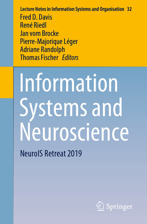 Buchcover Information Systems and Neuroscience  | EAN 9783030281441 | ISBN 3-030-28144-2 | ISBN 978-3-030-28144-1