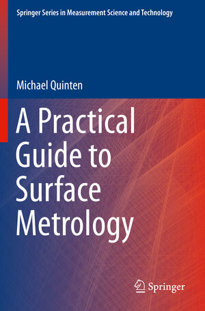 Buchcover A Practical Guide to Surface Metrology | Michael Quinten | EAN 9783030294564 | ISBN 3-030-29456-0 | ISBN 978-3-030-29456-4