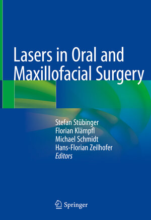 Buchcover Lasers in Oral and Maxillofacial Surgery  | EAN 9783030296032 | ISBN 3-030-29603-2 | ISBN 978-3-030-29603-2