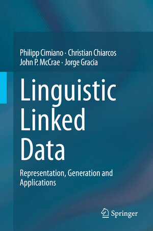 Buchcover Linguistic Linked Data | Philipp Cimiano | EAN 9783030302276 | ISBN 3-030-30227-X | ISBN 978-3-030-30227-6