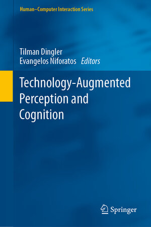 Buchcover Technology-Augmented Perception and Cognition | EAN 9783030304560 | ISBN 3-030-30456-6 | ISBN 978-3-030-30456-0