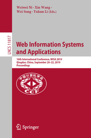 Buchcover Web Information Systems and Applications  | EAN 9783030309527 | ISBN 3-030-30952-5 | ISBN 978-3-030-30952-7