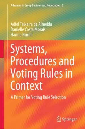 Buchcover Systems, Procedures and Voting Rules in Context | Adiel Teixeira de Almeida | EAN 9783030309541 | ISBN 3-030-30954-1 | ISBN 978-3-030-30954-1