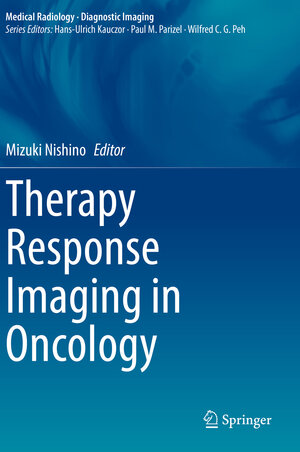 Buchcover Therapy Response Imaging in Oncology  | EAN 9783030311735 | ISBN 3-030-31173-2 | ISBN 978-3-030-31173-5