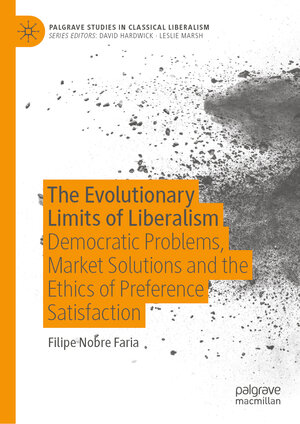 Buchcover The Evolutionary Limits of Liberalism | Filipe Nobre Faria | EAN 9783030314958 | ISBN 3-030-31495-2 | ISBN 978-3-030-31495-8