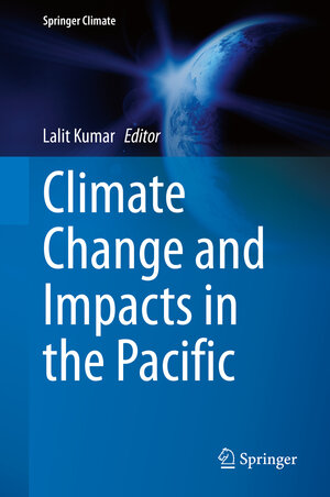 Buchcover Climate Change and Impacts in the Pacific  | EAN 9783030328788 | ISBN 3-030-32878-3 | ISBN 978-3-030-32878-8