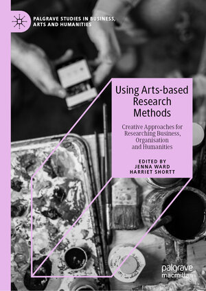Buchcover Using Arts-based Research Methods | EAN 9783030330699 | ISBN 3-030-33069-9 | ISBN 978-3-030-33069-9