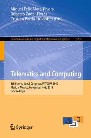 Buchcover Telematics and Computing  | EAN 9783030332280 | ISBN 3-030-33228-4 | ISBN 978-3-030-33228-0