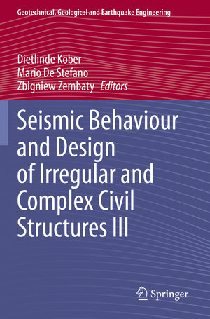 Buchcover Seismic Behaviour and Design of Irregular and Complex Civil Structures III | EAN 9783030335342 | ISBN 3-030-33534-8 | ISBN 978-3-030-33534-2