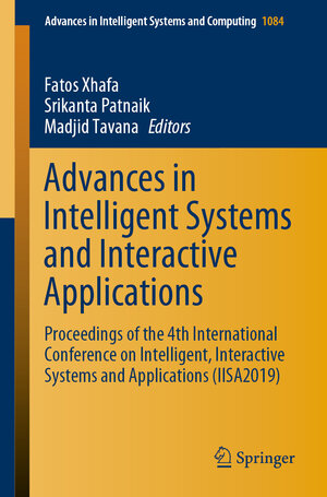Buchcover Advances in Intelligent Systems and Interactive Applications | EAN 9783030343866 | ISBN 3-030-34386-3 | ISBN 978-3-030-34386-6