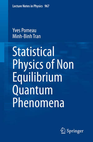 Buchcover Statistical Physics of Non Equilibrium Quantum Phenomena | Yves Pomeau | EAN 9783030343941 | ISBN 3-030-34394-4 | ISBN 978-3-030-34394-1